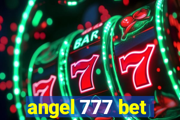 angel 777 bet